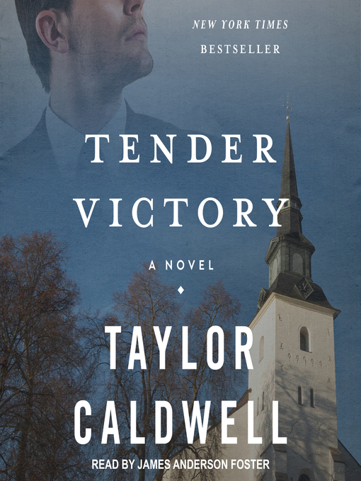 Title details for Tender Victory by Taylor Caldwell - Available